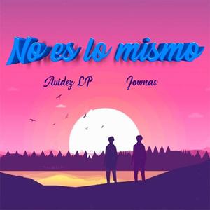 No Es Lo Mismo (feat. Jownas) [Remix]