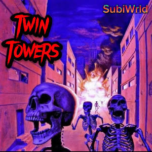 Twin Towers (feat. Crashabenz) [Explicit]