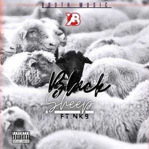 Black Sheep (feat. NKB) (Explicit)