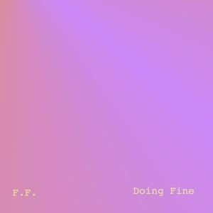 Doing Fine