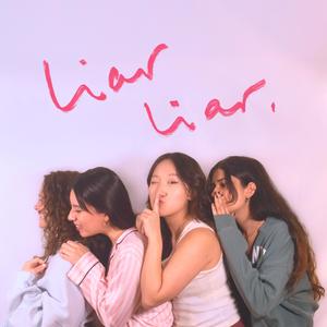 Liar Liar (Explicit)