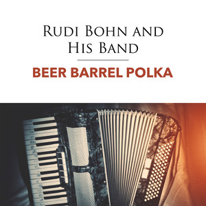 Beer Barrel Polka