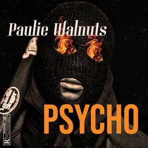 Psycho (Explicit)