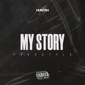 My Story (Freestyle) [Explicit]