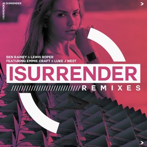 I Surrender (Loguos Extended House Mix)