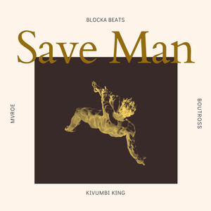 SAVE MAN (TUGI REMIX|Explicit)