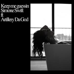 Keep Me Guessin (feat. Artillery Da God)