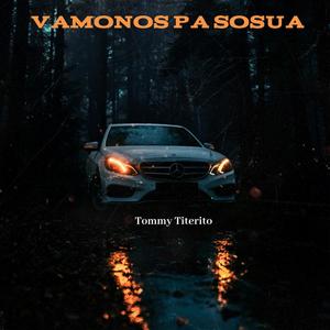 Vamonos Pa Sosua(feat. Tommy Titerito)
