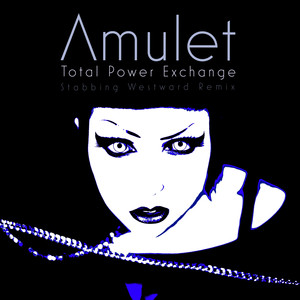 Total Power Exchange (Stabbing Westward Remix) [Explicit]