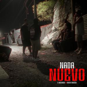 nada nuevo (feat. sucio sauces) (Explicit)