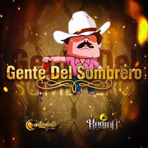 Gente del sombrero (Explicit)