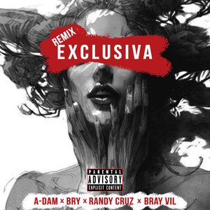 Exclusiva (Remix|Explicit)