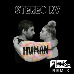 Human (AfterSound Remix)