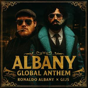 Albany Global Anthem (feat. gijs kuenen & Suzie Albany)