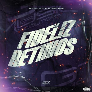Fideliz Retinos (Explicit)