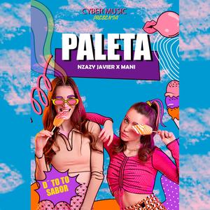 PALETA-DE-TO-TO-SABOR (feat. NZAZY JAVIER) (Explicit)