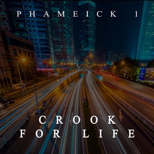 Crook for Life (Explicit)