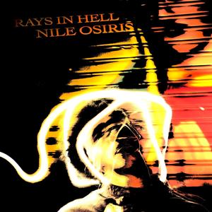 RAYS IN HELL (Explicit)