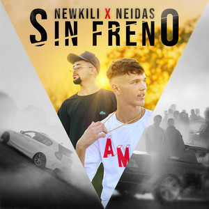 Sin freno (Explicit)