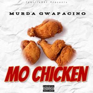 Mo Chicken Freestyle (Explicit)