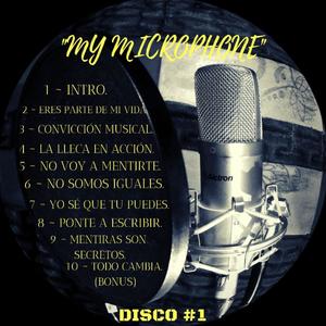 MY MICROPHONE (Explicit)