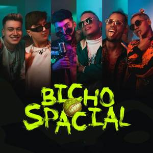 Bicho Spacial (Explicit)