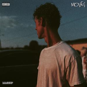 M O V E S (Mashup) (Explicit)