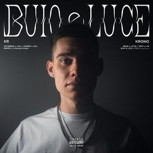 Buio e Luce (Explicit)