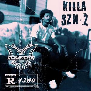 Killa SZN II (Explicit)