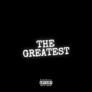 THE GREATEST(feat. Trap Nav, Lil Grindz & Alan Iceblade)