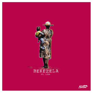 Bekezela (Explicit)