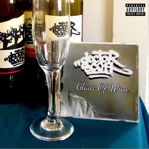 Glass Of Wine (Explicit)