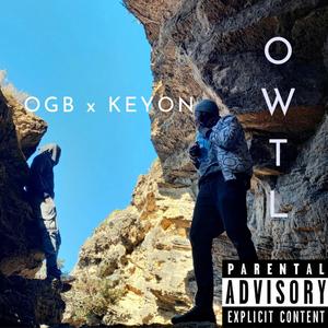 OWTL (feat. KEYON) (Explicit)