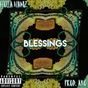 Blessings (Explicit)