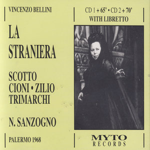 Vincenzo Bellini: La Straniera