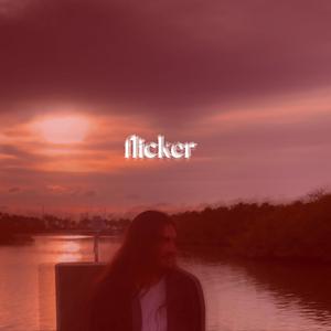 Flicker (Explicit)