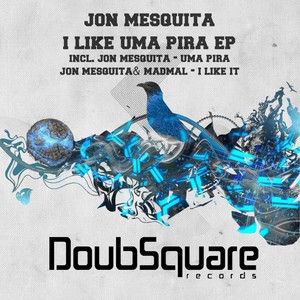 Uma Pira (Original Mix)