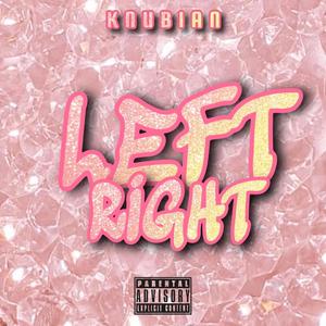 Left Right (Explicit)