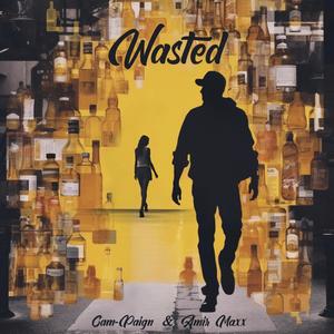 Wasted (Explicit)