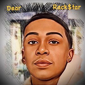 Dear Rack$tar (Explicit)