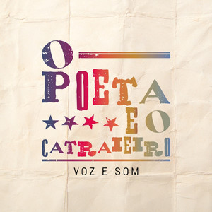 O Poeta e o Catraieiro - Voz e Som