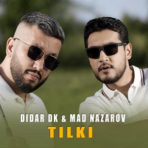 Tilki (feat. Didar Kakabayew)