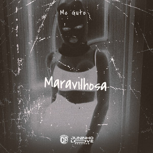 Maravilhosa (Explicit)