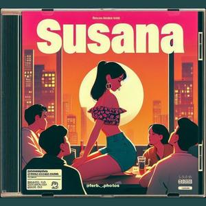 SUSANA (feat. Gis11 & Leo Merida) (Explicit)