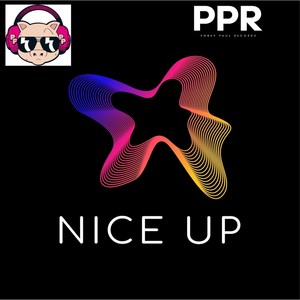 NICE UP (Porky Paul Mix)