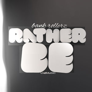Rather Be (RainDropz! meets Booty Boy Remix)