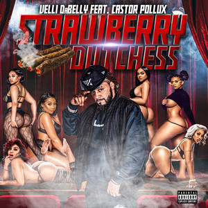 Strawberry Dutchess (Explicit)