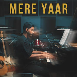 Mere yaar