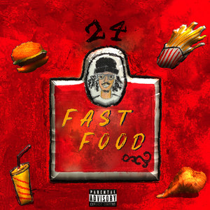 Fast Food (Explicit)