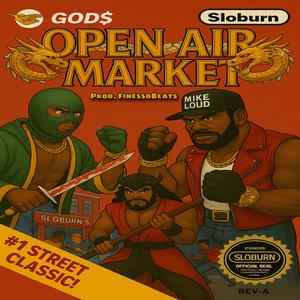 Open Air Market (feat. Mike Loud) (Explicit)